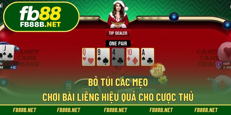 Bỏ túi các mẹo chơi bài liêng hiệu quả cho cược thủ