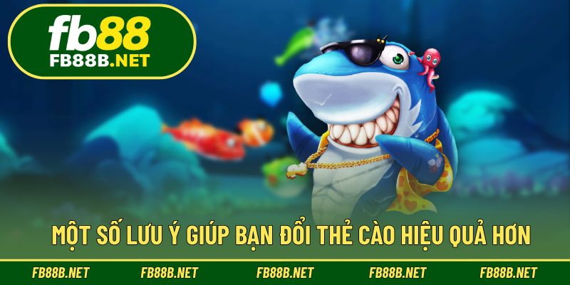 Mẹo nhỏ để tối ưu quá trình đổi thẻ tại nhà cái