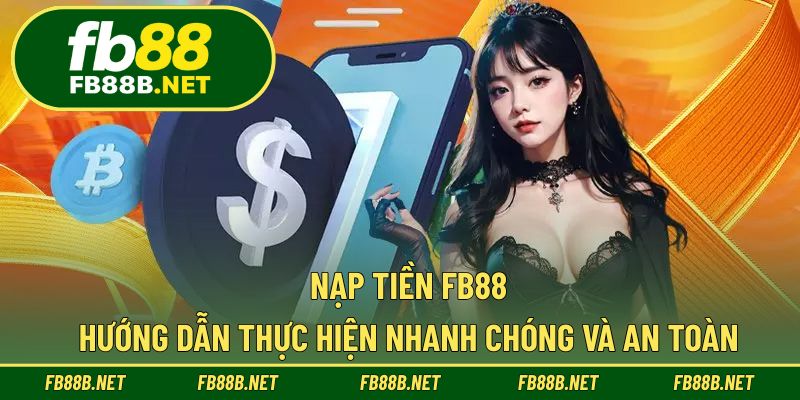 Nạp Tiền FB88